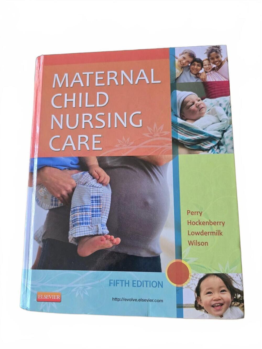 Maternal Child Nursing Care, Fifth Edition